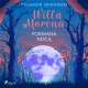 Willa Morena 13: Porwana nocą