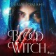 Blood Witch: Intégrale