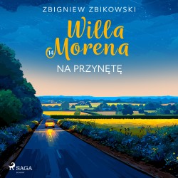 Willa Morena 14: Na przynętę