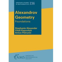 Alexandrov Geometry: Foundations