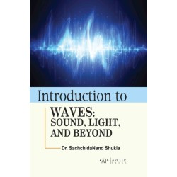 Introduction to Waves: Sound, Light, and Beyond