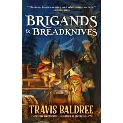 Brigands & Breadknives