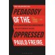 Pedagogy of the Oppressed: 50th Anniversary Edition