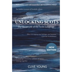 Unlocking Scots: The Secret Life of the Scots Language