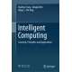 Intelligent Computing: Concepts, Principles and Applications
