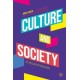 Culture and Society: A Critical Introduction