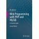 Web Programming with PHP and MySQL: A Practical Guide