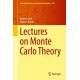 Lectures on Monte Carlo Theory