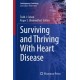 Surviving and Thriving With Heart Disease
