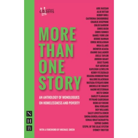 More Than One Story: An Anthology of Monologues on Homelessness and Poverty