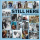 Still Here: Preserving Our Legacy