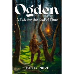 Ogden: A Tale for the End of Time