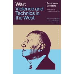 War: Violence and Technics in the West