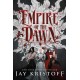 Empire of the Dawn: Book Three