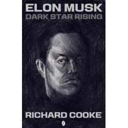 Elon Musk Dark Star Rising