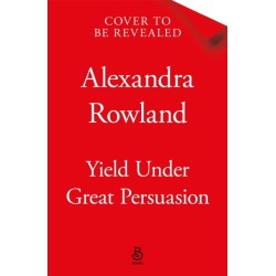 Yield Under Great Persuasion