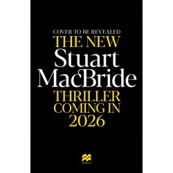 Blood, Rust and Steel: The Brand-New Roberta Steel Novel From Sunday Times Bestselling Author Stuart MacBride