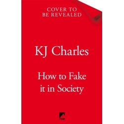 How to Fake It in Society
