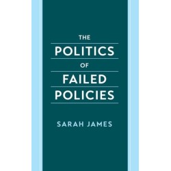 The Politics of Failed Policies
