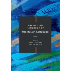 The Oxford Handbook of the Italian Language