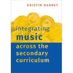 Integrating Music Across the Secondary Curriculum