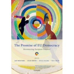 The Promise of EU Democracy: Reconnecting European Citizens?