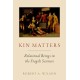 Kin Matters: Relational Beings in the Fragile Sciences