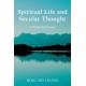 Spiritual Life and Secular Thought: A Phenomenology