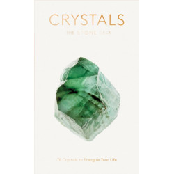 The Stone Crystals Deck: 78 Crystals to Energize Your Life