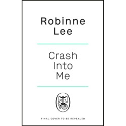 Crash Into Me