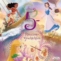 Disney Prinzessin - 5-Minuten-Geschichten