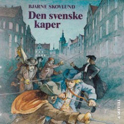Henrik Ørn -4: Den svenske kaper
