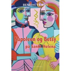 Napoleon og Betsy på Sankt Helena