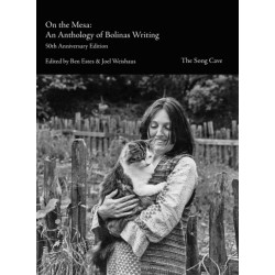On the Mesa: An Anthology of Bolinas Writers: An Anthology of Bolinas Writers