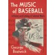 The Music of Baseball: A History and Catalog of Selected Works