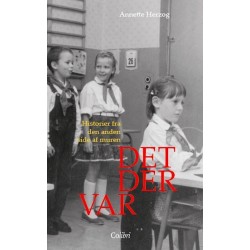 DET DER VAR: Historier fra den ande side af muren