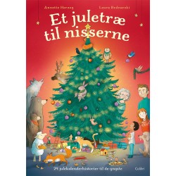 Et juletræ til nisserne: 24 julekalenderhistorier til de yngste