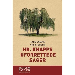 Hr. Knapps uforrettede sager (Storskrift)