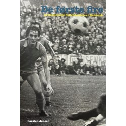 De første fire: Professionelle fodboldspillere i Danmark