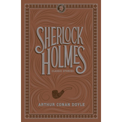 Sherlock Holmes: Classic Stories