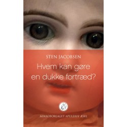 Hvem kan gøre en dukke fortræd?