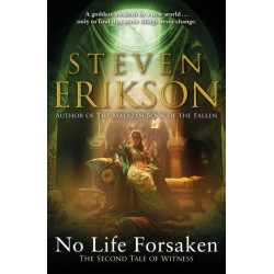 No Life Forsaken: The Second Tale of Witness