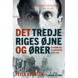 Det Tredje Riges øjne og ører: De hemmelige SS-rapporter 1939-1945