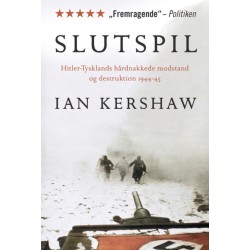 Slutspil. Hitler-Tysklands hårdnakkede modstand og destruktion 1944-45