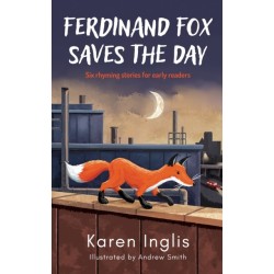 Ferdinand Fox Saves the Day: Six Rhyming Stories for Early Readers