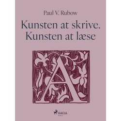 Kunsten at skrive. Kunsten at læse