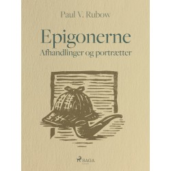 Epigonerne. Afhandlinger og portrætter