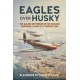 Eagles over Husky: The Allied Air Forces in the Sicilian Campaign, 14 May to 17 August 1943