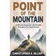 Point of the Mountain: Cultivate Character and Growth through Life's Experiences