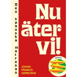 Nu äter vi! : den spanska matresan